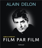 Isabelle Giordano - Alain Delon : film par film