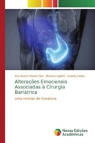Izabelly Caldas, Ana Beatriz Ribeiro Dias, Mariana Vigliotti - Alterações Emocionais Associadas à Cirurgia Bariátrica