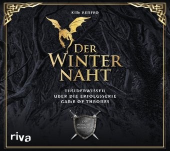 Kim Renfro - Der Winter naht, 1 Audio-CD (Audio book) - Insiderwissen über die Erfolgsserie Game of Thrones. Der inoffizielle Serienguide, Lesung