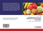 Kinfer Cyril Magha - Post-Harvest Losses of Selected Fruits and Leafy Vegetables