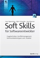 Ines Meyrose, Björ Schneider, Björn Schneider, Uw Vigenschow, Uwe Vigenschow - Soft Skills für Softwareentwickler