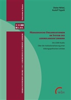 Diete Nittel, Dieter Nittel, Rudolf Tippelt - Pädagogische Organisationen im System des lebenslangen Lernens