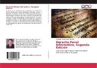 Santiago Martín Acurio Del Pino - Derecho Penal Informático, Segunda Edición