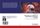 Aleksander Buychik - Klironomy as a Science of Preservation of Cultural Heritage