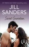 Jill Sanders - Secret Guardian