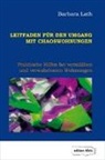 Barbara Lath - Leitfaden für den Umgang mit Chaoswohnungen
