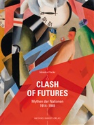 Monik Flacke, Monika Flacke - Clash of Futures