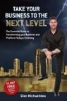 Glen Michaelides - Take Your Business to the Next Level