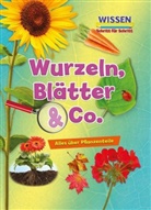 Ruth Owen - Wurzeln, Blätter & Co.