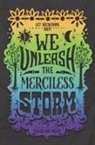 Tehlor Kay Mejia - We Unleash the Merciless Storm