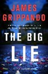 James Grippando, Grippando James - The Big Lie