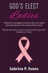 Sabrina P Evans - God's Elect Ladies