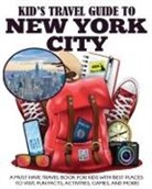Dylanna Travel Press, Julie Grady - Kid's Travel Guide to New York City