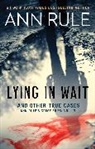 Ann Rule, Rule Ann - Lying in Wait