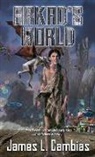 James Cambias, James L. Cambias - Arkad''s World