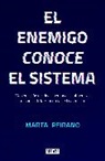 Marta Peirano - El enemigo conoce el sistema / The Enemy Understands the System