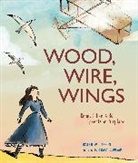 Kirsten W Larson, Kirsten W. Larson, Tracy Subisak, Tracy Subisak - Wood, Wire, Wings