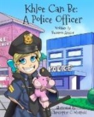Shannon Auxier, Christopher C. Whitfield - Khloe Can Be: A Police Officer