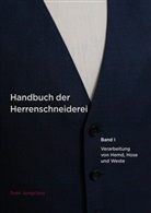 Sven Jungclaus - Handbuch der Herrenschneiderei, Band 1