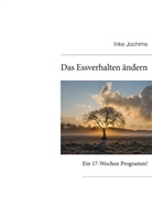 Inke Jochims - Das Essverhalten ändern