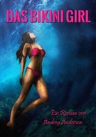 Andrea Anderson - Das Bikini Girl