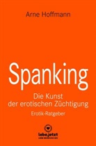 Arne Hoffmann, www.lebe.jetzt - Spanking | Erotischer Ratgeber