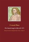 Christoph Pfister - Die Entstehung der Jahrzahl 1291
