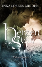 Inka L. Minden, Inka Loreen Minden - Herzen aus Stein