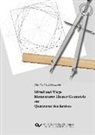 Manfred Schünemann - Mittel und Wege Elementarer Ebener Geometrie zur Quadratur des Kreises