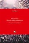 Vladimi Kulyukin, Vladimir Kulyukin - Advances in Human-Robot Interaction