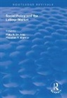 Philip R. de Jong, Philip R. De Marmor Jong, Theodore R. Marmor, Marmor Theodore R., Philip R. De Jong, Theodore R. Marmor - Social Policy and the Labour Market