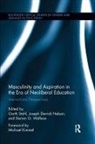 Garth (University of Queensland Stahl, Garth Nelson Stahl, Joseph Nelson, Joseph Derrick Nelson, Garth Stahl, Derron Wallace... - Masculinity and Aspiration in an Era of Neoliberal Education