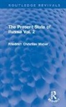 Friedrich Christian Weber - Present State of Russia Vol. 2