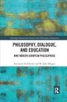 Alexandre Guilherme, Alexandre (Pontificia Universidade Cato Guilherme, Alexandre (Pontificia Universidade Catolica do Rio Grande do Sul Guilherme, Alexandre Morgan Guilherme, W John Morgan, W. John Morgan... - Philosophy, Dialogue, and Education