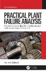 Neville W Sachs, Neville W. Sachs, P.E. Sachs, Neville W Sachs P.E. - Practical Plant Failure Analysis