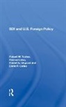 David P Calleo, David P. Calleo, George Liska, Liska George, Robert E. Osgood, Robert W. Tucker... - Sdi and U.s. Foreign Policy