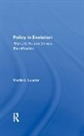 Martin L Lasater, Martin L. Lasater - Policy in Evolution