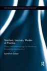 David Dirlam, David Kirk Dirlam - Teachers, Learners, Modes of Practice