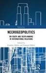 Caroline Alphin, Caroline (Radford University Alphin, Caroline (Virginia Tech Alphin, Caroline Debrix Alphin, François Debrix, Caroline Alphin... - Necrogeopolitics