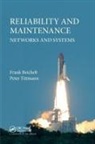 Frank Beichelt, Frank (University of Witwatersrand Beichelt, Frank Tittmann Beichelt, Beichelt Frank, Peter Tittmann, Peter (University of Applied Sciences Mittweida Tittmann... - Reliability and Maintenance