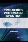 Ta-Hsin Li, Ta-Hsin (Ibm Li, Ta-Hsin (Ibm Watson Research Center Li - Time Series With Mixed Spectra