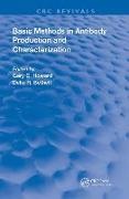 Gary C. (The Gladstone Institutes Howard, Beverly J. Norris, Delia R. Bethell, Gary C. Howard - Basic Methods in Antibody Production and Characterization