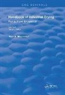 Arun S. (Mcgill University Mujumdar, Arun S. Mujumdar, Arun S. (Mcgill University Mujumdar - Handbook of Industrial Drying