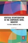 Angela Roper, Angela (University of West London Roper, Roper Angela - Vertical Disintegration in the Corporate Hotel Industry