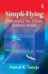Nawal K. Taneja, Nawal K. (Faculty Emeritus Taneja, Taneja Nawal K. - Simpli-Flying