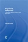 George Lawson - Negotiated Revolutions