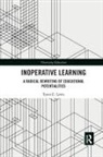 Tyson Lewis, Tyson E Lewis, Tyson E. Lewis, Tyson E. (Montclair State University Lewis, Tyson E. (University of Delaware Lewis - Inoperative Learning