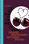 Tina Uhlmann - Dreissig Sternstunden der Liebesliteratur