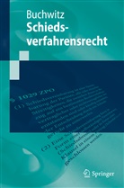 Wolfram Buchwitz - Schiedsverfahrensrecht