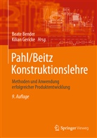 Beat Bender, Beate Bender, Gericke, Gericke, Kilian Gericke - Pahl/Beitz Konstruktionslehre